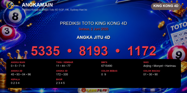 Prediksi togel King Kong 4D hari ini lengkap 2D 3D 4D 2 Juni 2026