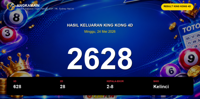 Result King Kong 4D hari ini 24 Mei 2026 angka 2628
